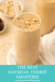 oatmeal cookie smoothie in clear glass with a straw