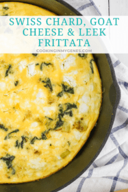 Swiss Chard, Goat Cheese & Leek Frittata
