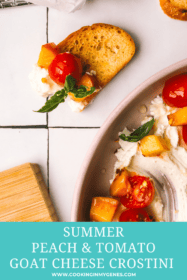 peaches and tomatoes with goat cheese served on crostini